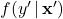 f(y^{\prime} \, | \, \mathbf{x}^{\prime})
