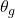\theta_{g}