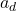 a_{d}