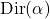 \mbox{Dir}(\alpha)